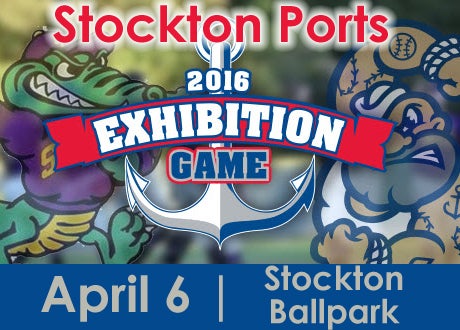 Stockton Ports Exhibition Game