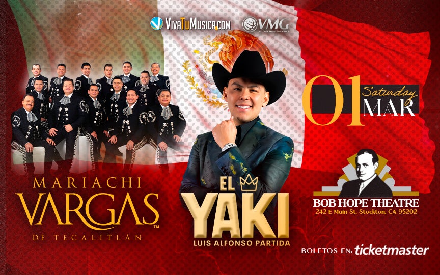 Mariachi Vargas & El Yaki | Stockton Live