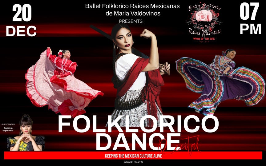 More Info for Ballet Folklorico Raices Mexicanas Recital